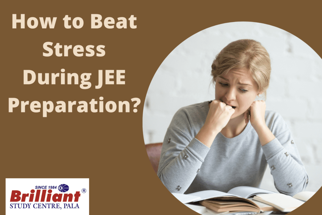 How to beat stress during JEE preparation