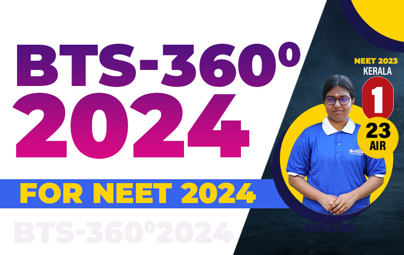 BRILLIANT TEST SERIES (BTS) 360° – ( NEET 2024 )