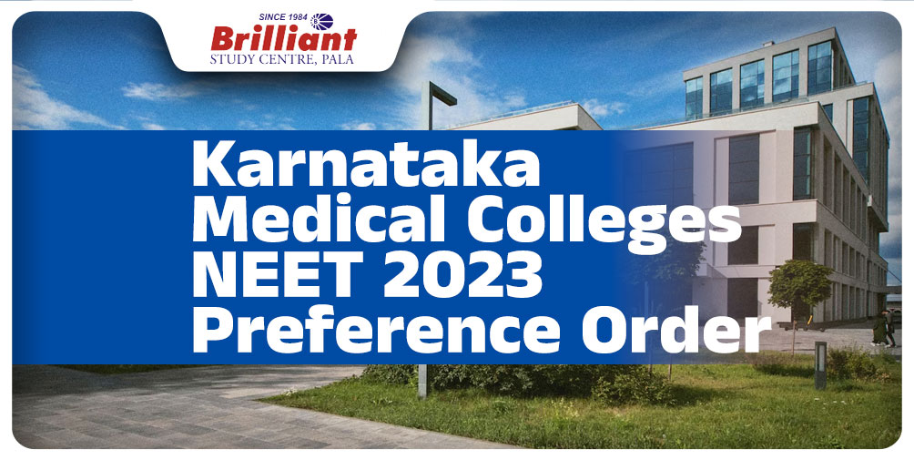 Karnataka Medical Colleges – NEET 2023 Preference Order