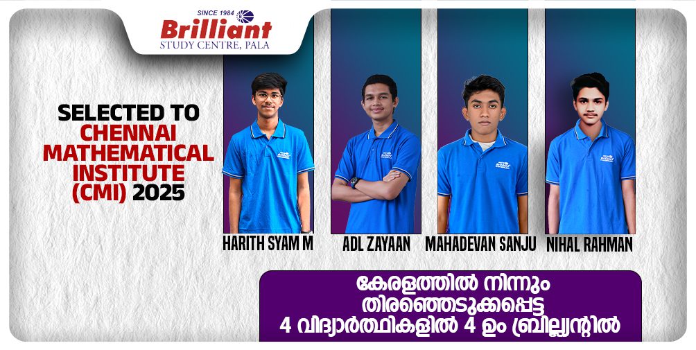 The Brilliant Phenomenon : Kerala’s Entire CMI 2025 Selection Hails from Brilliant Pala