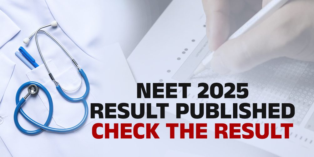 NEET 2025 Result Published: Check The Result 🩺
