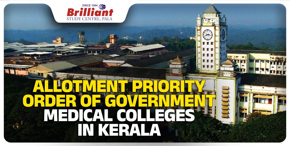 Allotment Priority Order Of Government Medical Colleges In Kerala