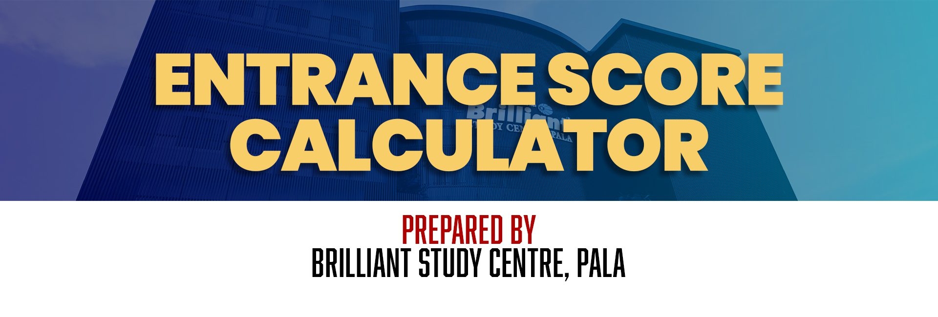 Entrance Score Calculator