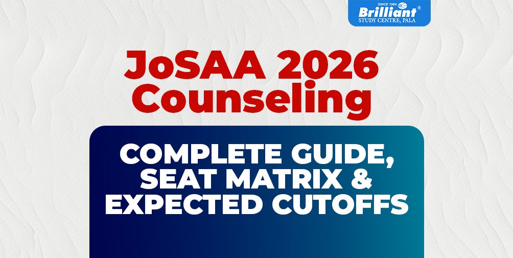 JoSAA 2026 Counseling: Complete Guide, Seat Matrix & Expected Cutoffs