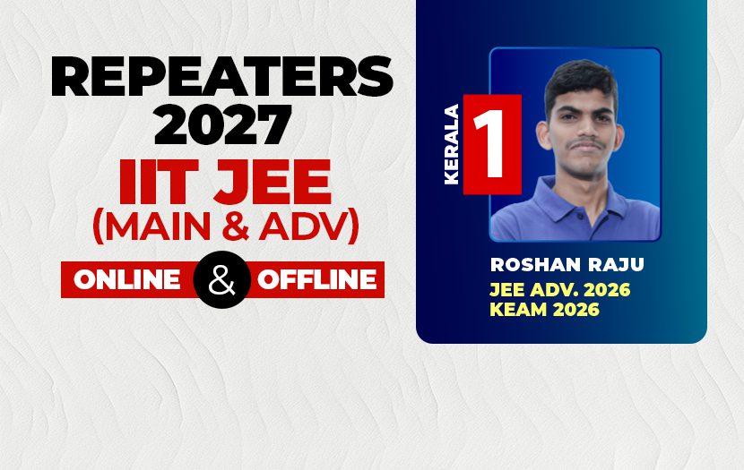 Repeaters-IIT (JEE Advanced) 2027 – One Year Programme